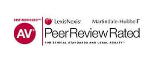 AV Distinguished | LexisNexis | Martindale-Hubbell | Peer Review Rated | For Ethical Standards And Legal Ability